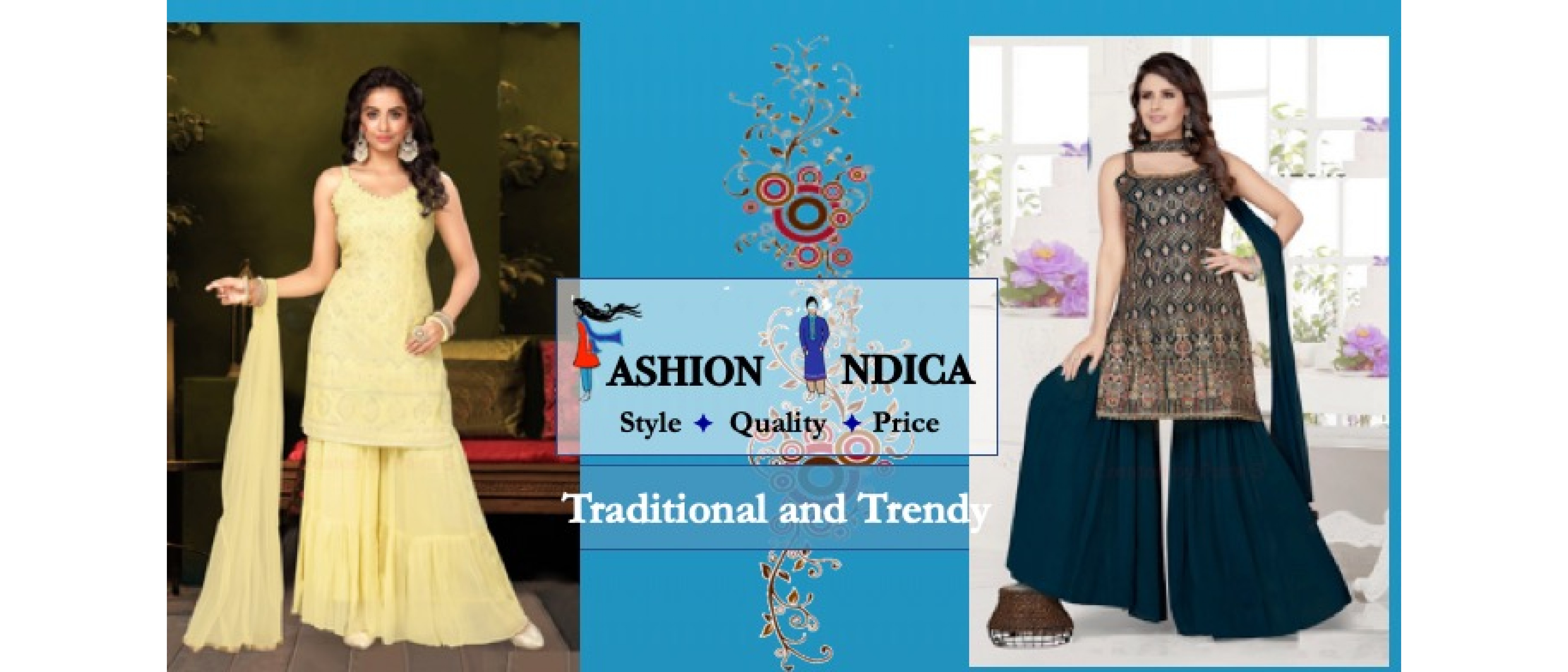 Traditional and Trendy